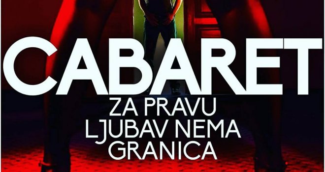  Cabaret: Za pravu ljubav nema granica