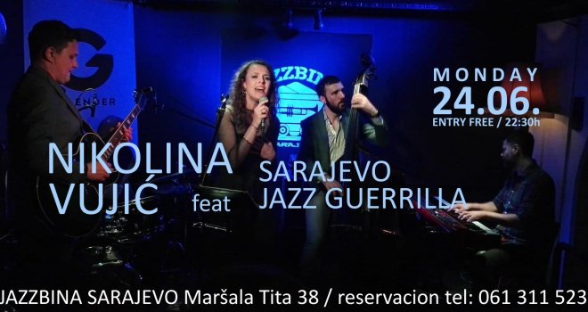 Nikolina Vujić feat. Sarajevo Jazz Guerrilla večeras u klubu Jazzbina: Ne propustite odličnu svirku...