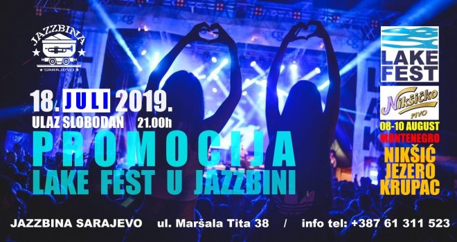 LAKE FEST i JAZZBINA vas časte: Večeras svi u poznati sarajevski klub, čekaju vas besplatne karte za festival i sjajna svirka