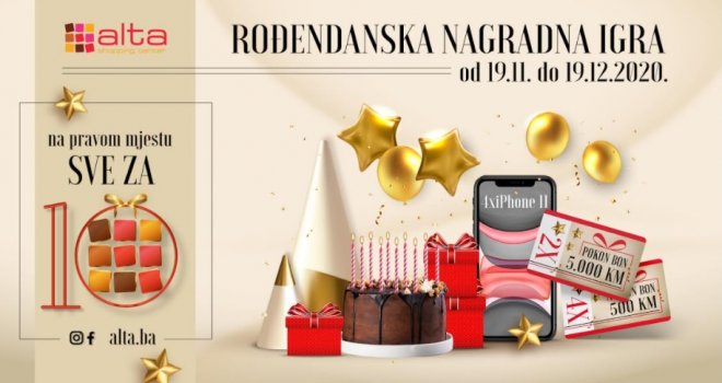 Zaigrajte nagradnu igru povodom 10. rođendana Alta Shopping Centra, čekaju vas vrijedne nagrade