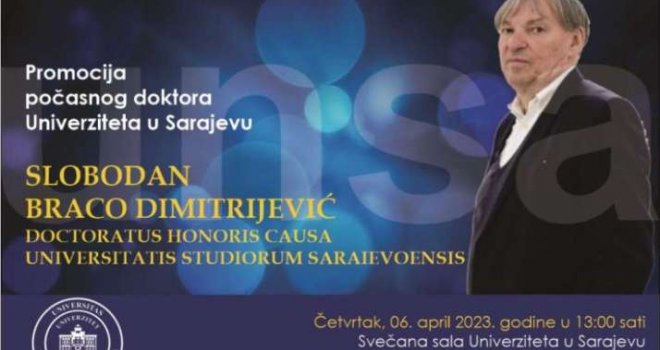 Promocija počasnog doktora Univerziteta u Sarajevu Slobodana Brace Dimitrijevića